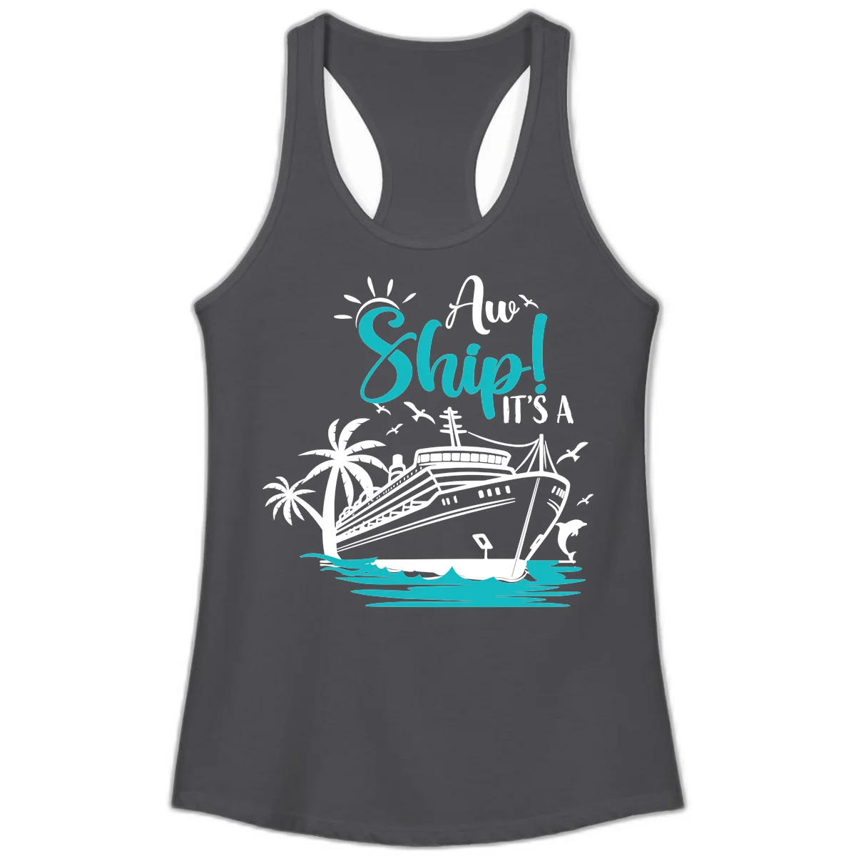 Aw Ship It's A Cruise Ladies Tank in Solid Dark Gray