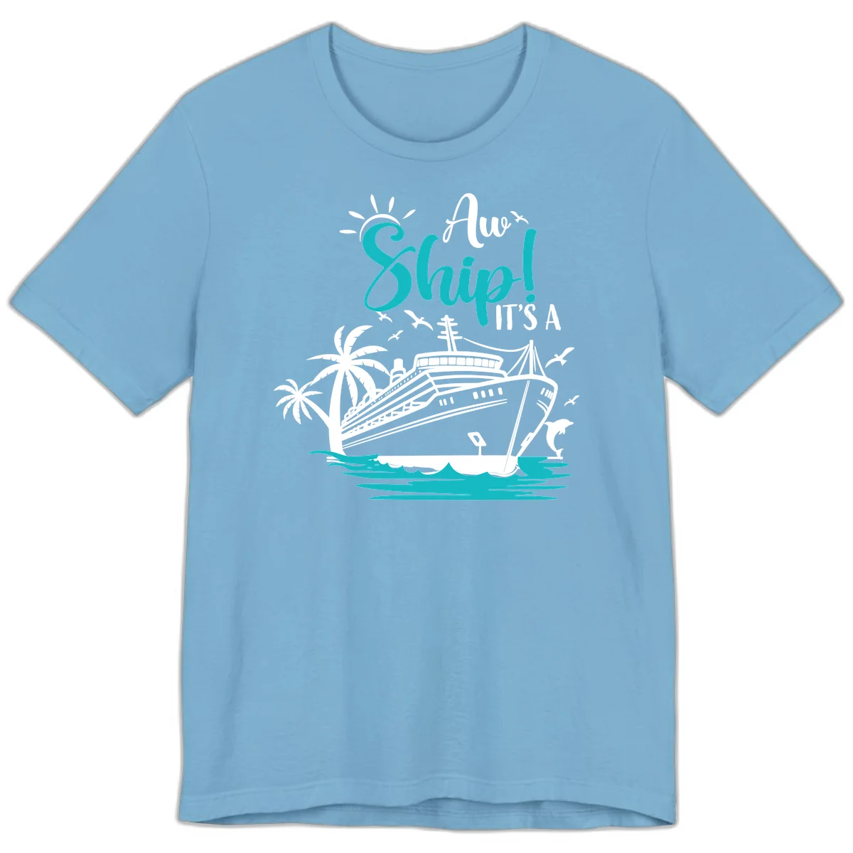 Aw Ship It's A Cruise Premium T-Shirt in Ocean Blue