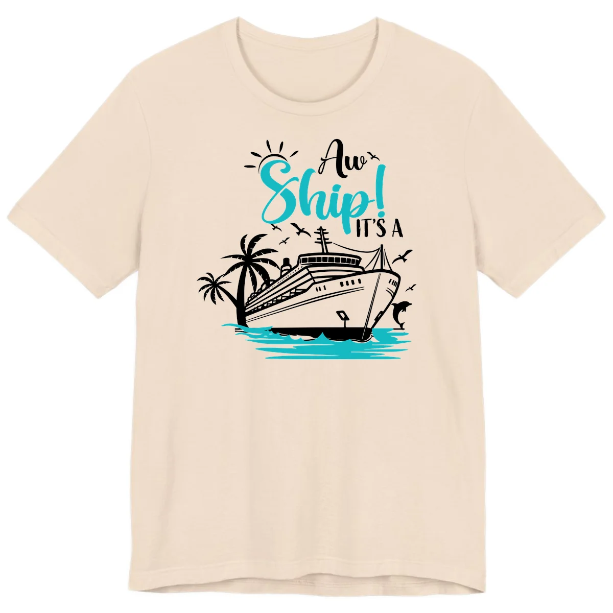 Aw Ship It's A Cruise Premium T-Shirt in Soft Cream