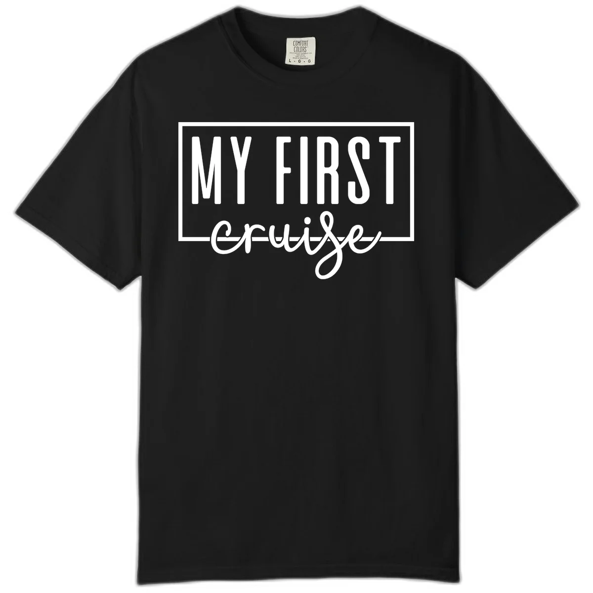 My First Cruise Comfort Color T-Shirt in Black