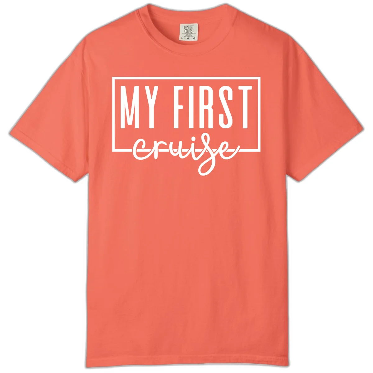 My First Cruise Comfort Color T-Shirt in Bright Salmon