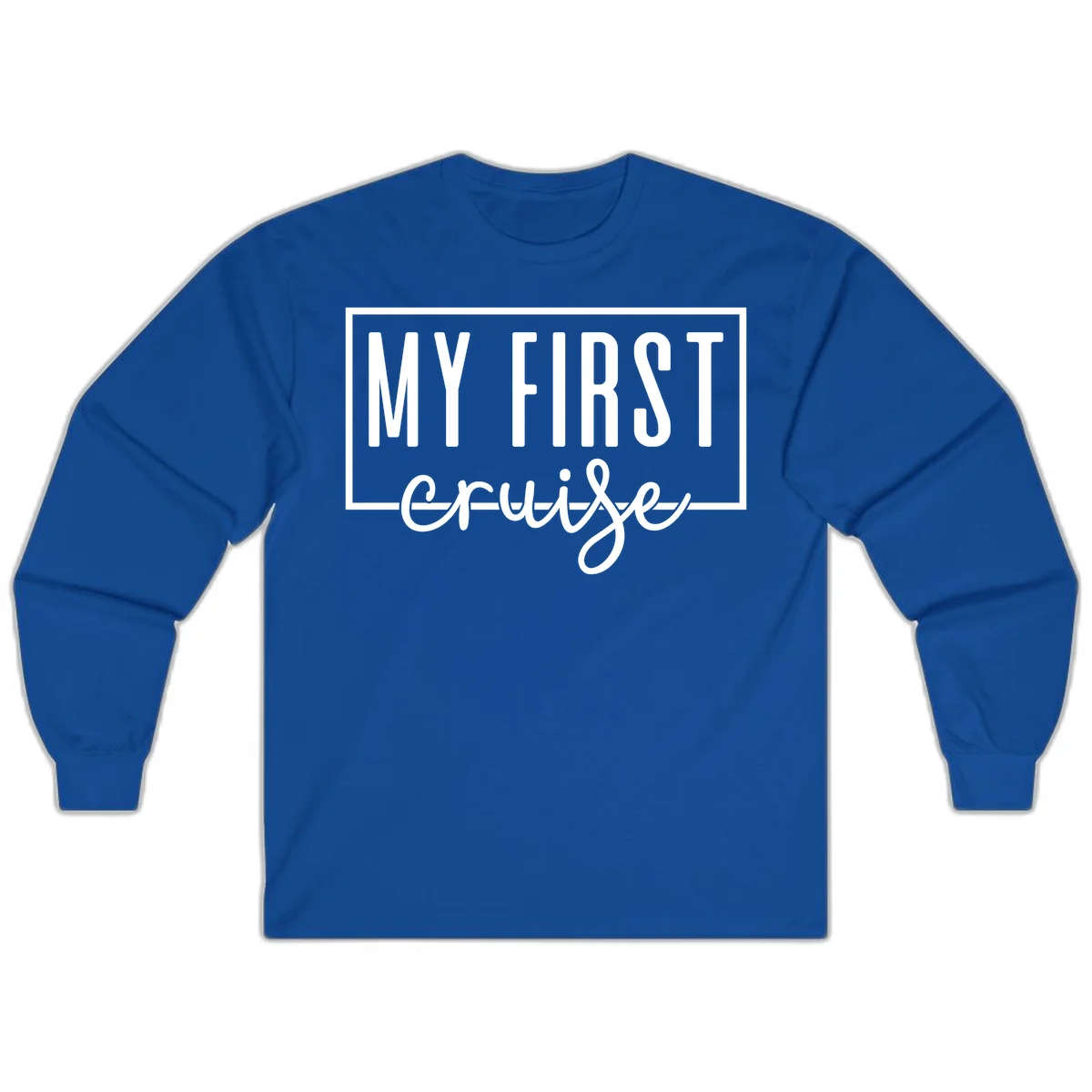 My First Cruise Long Sleeve T-Shirt in Royal