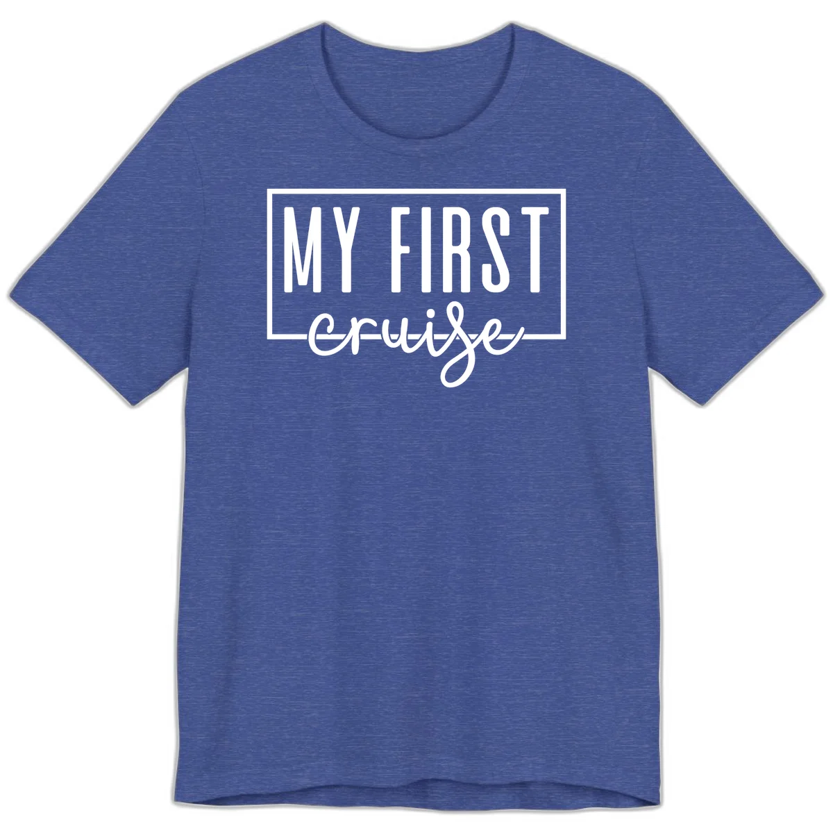 My First Cruise Premium T-Shirt in Heather True Royal