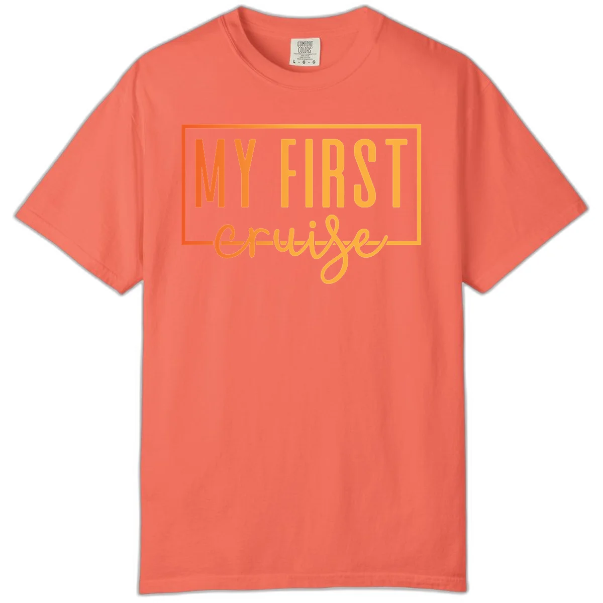 My First Cruise Comfort Color T-Shirt in Bright Salmon