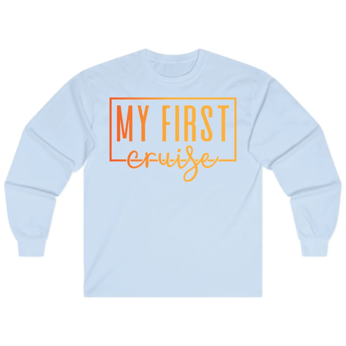 My First Cruise Long Sleeve T-Shirt in Light Blue