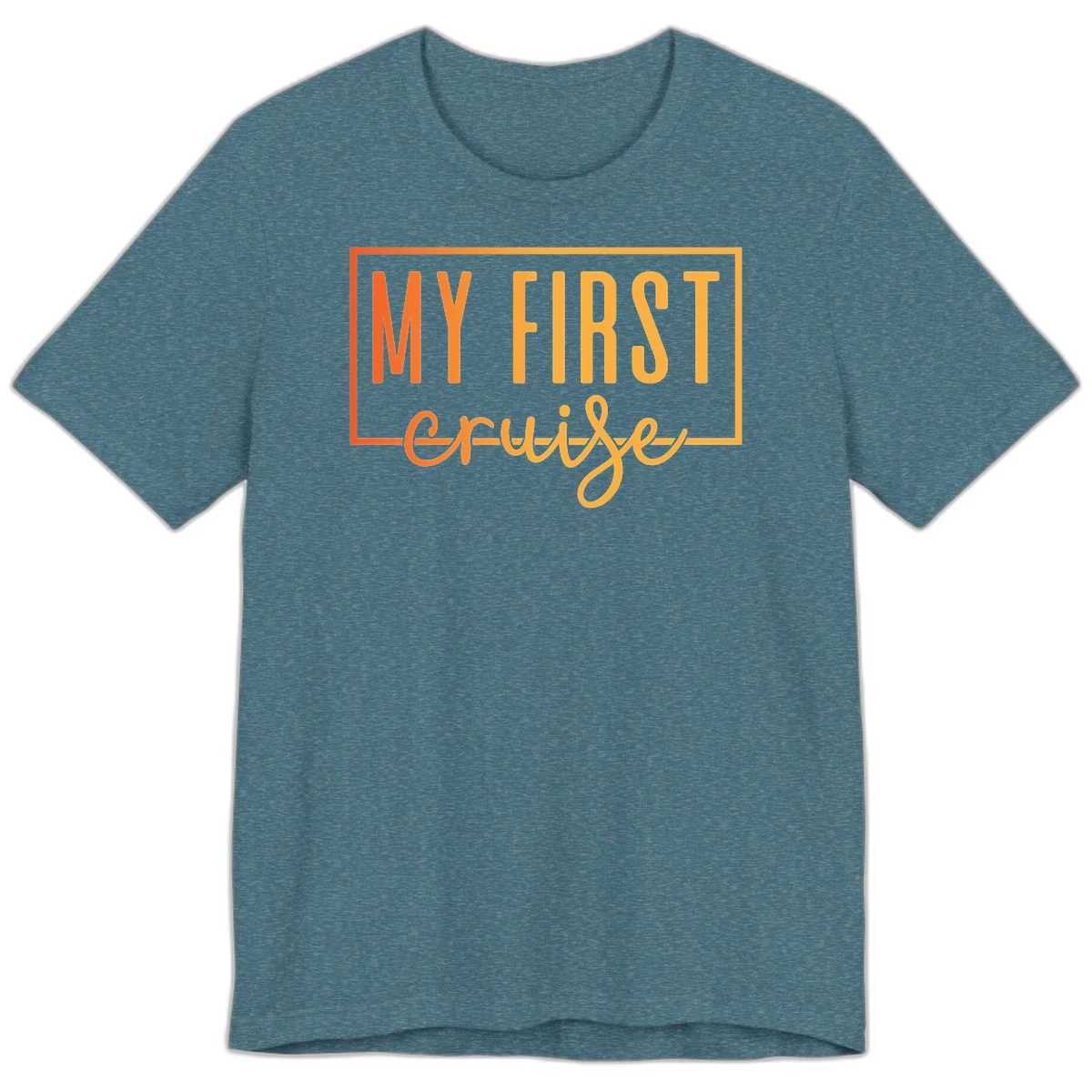 My First Cruise Premium T-Shirt in Heather Deep Teal