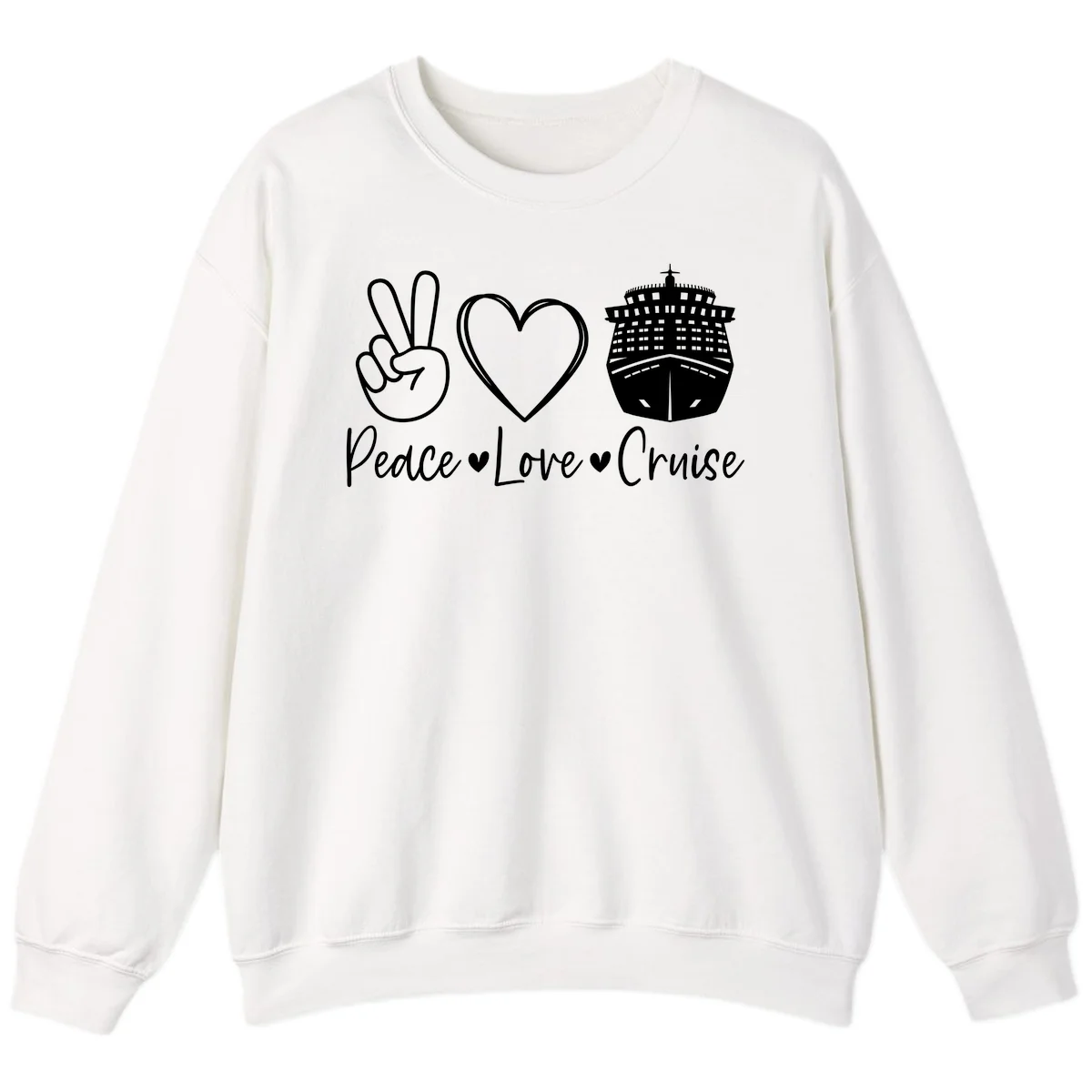 Peace Love Cruise Sweatshirt in White
