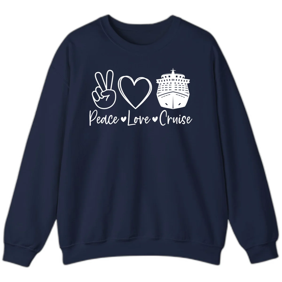 Peace Love Cruise Sweatshirt in Navy