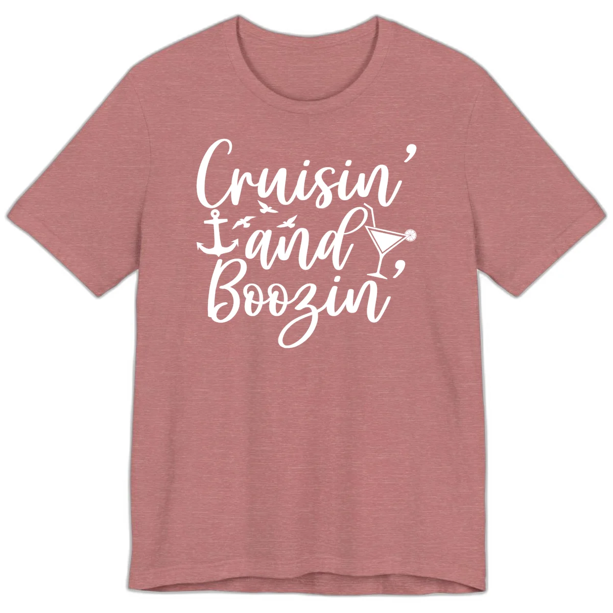 Cruisin' And Boozing Nautical Premium T-Shirt in Heather Mauve