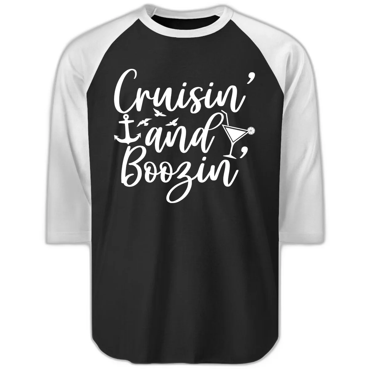 Cruisin' And Boozing Nautical Raglan 3/4 in Black White