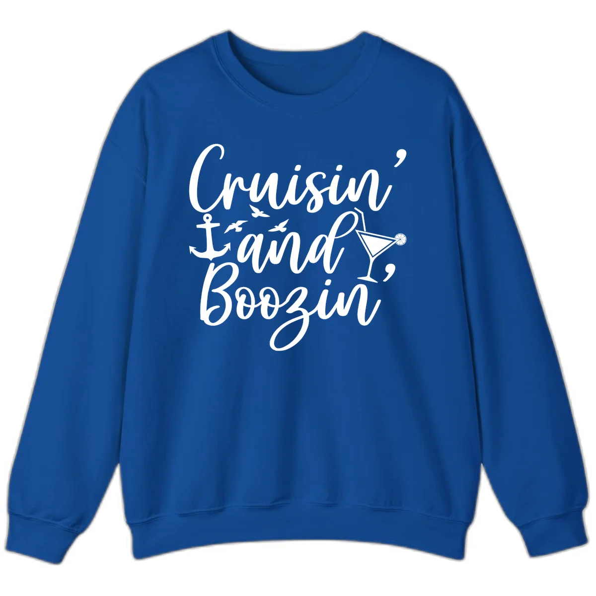 Cruisin' And Boozing Nautical Sweatshirt in Royal