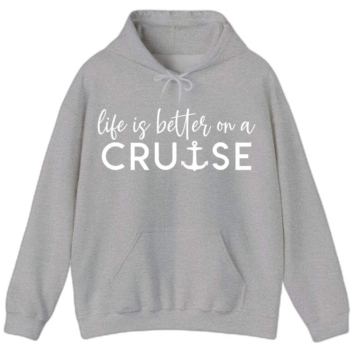 Life Is Better On A Cruise Nautical Hoodie in Sport Grey