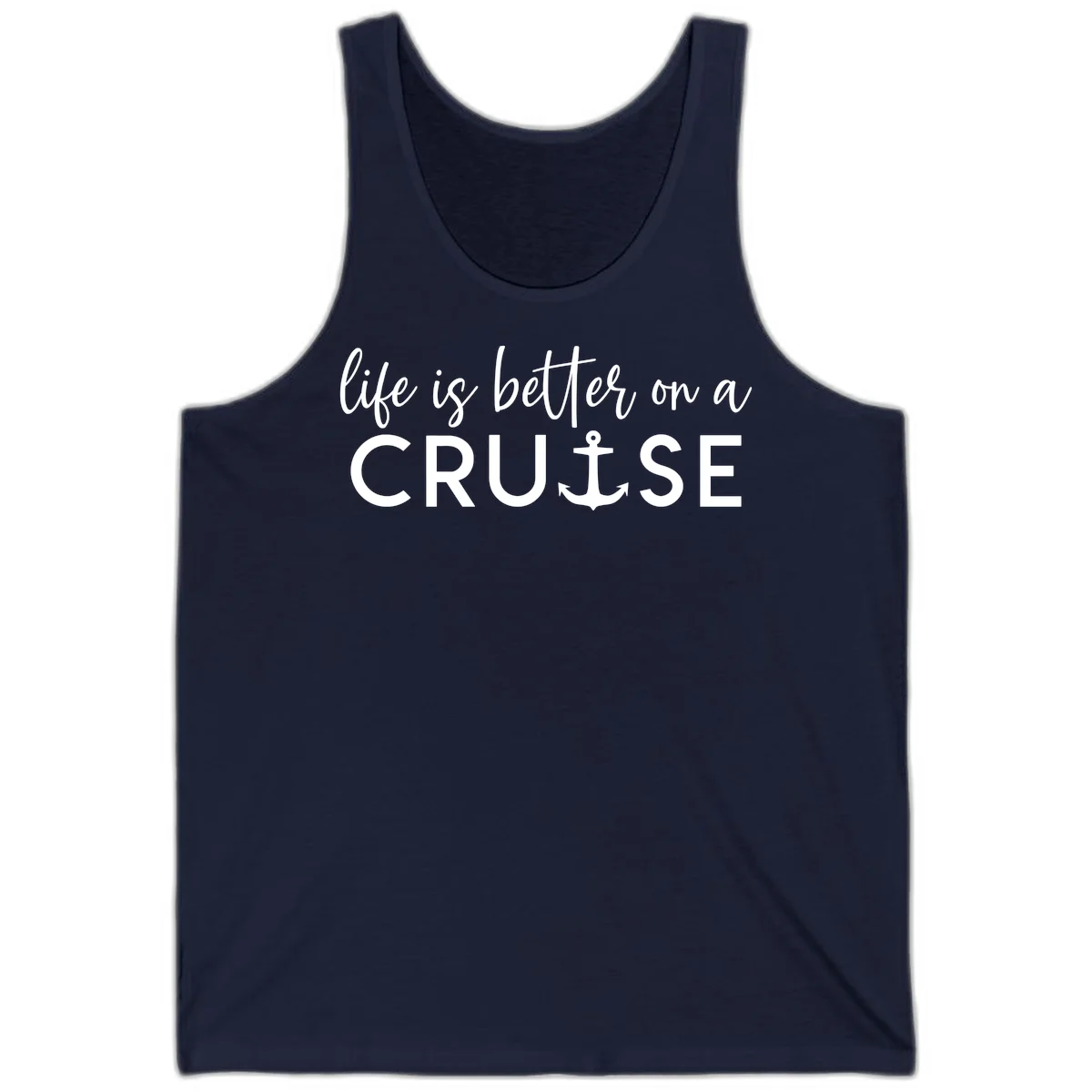 Life Is Better On A Cruise Nautical Tank Top in Navy