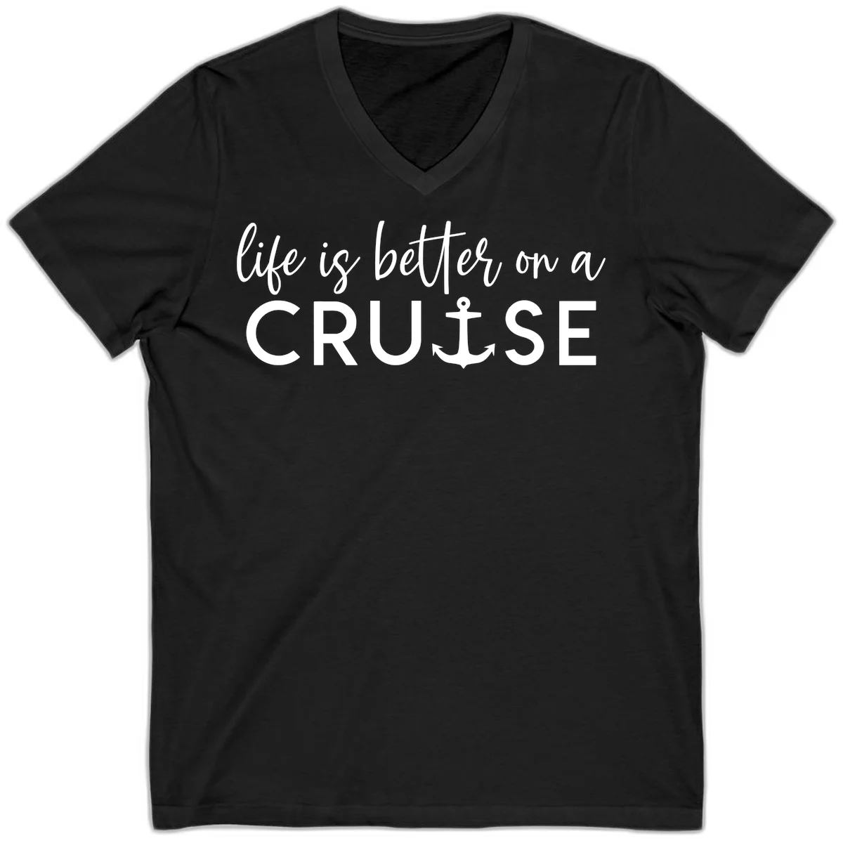 Life Is Better On A Cruise Nautical V-Neck Tee in Black