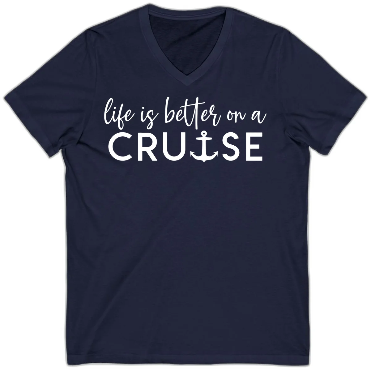 Life Is Better On A Cruise Nautical V-Neck Tee in Navy