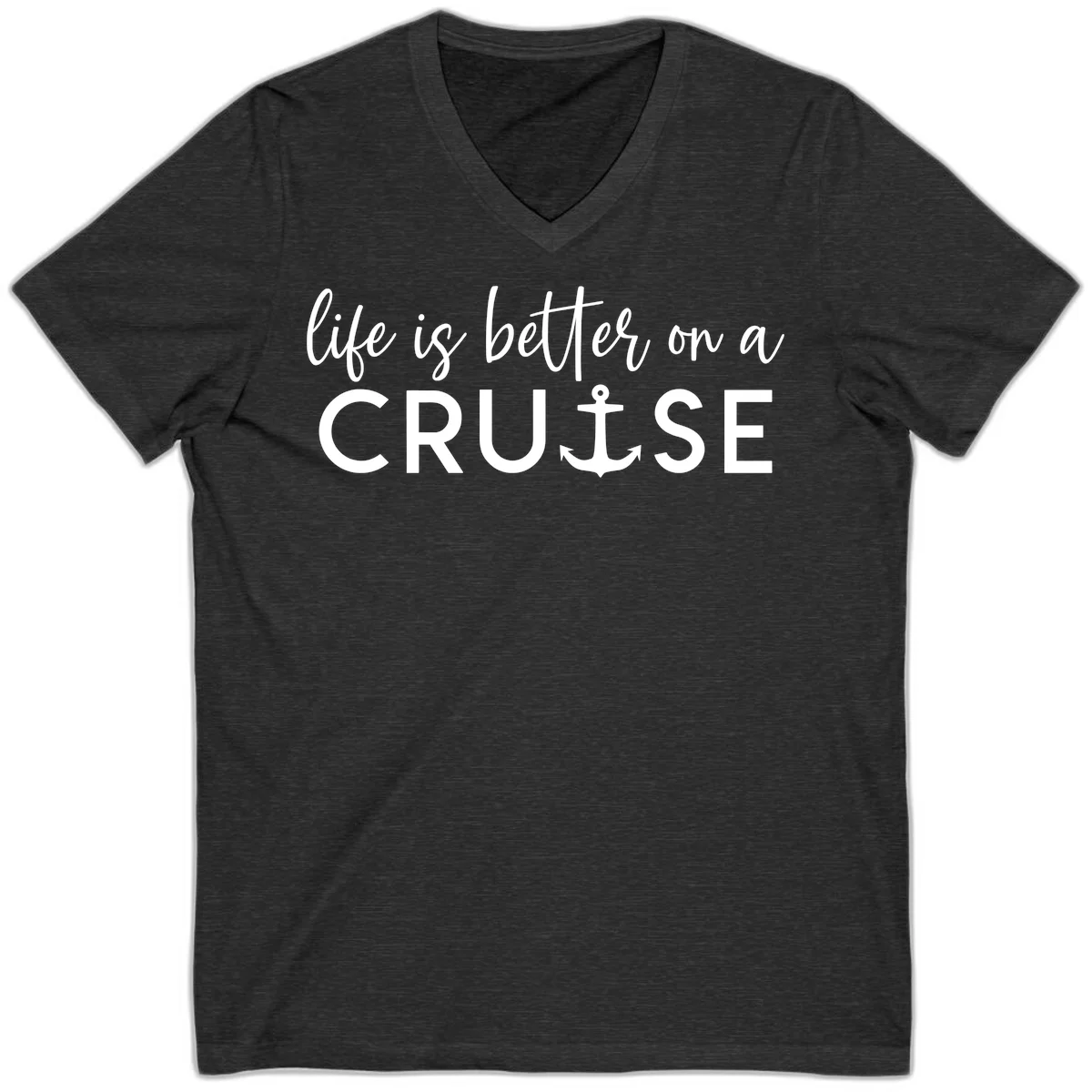 Life Is Better On A Cruise Nautical V-Neck Tee in Dark Grey Heather