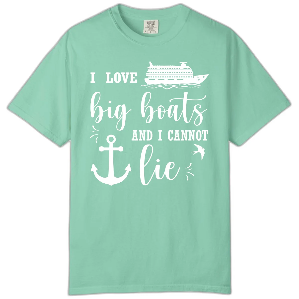 Big Boats And I Cannot Lie Comfort Color in Island Reef