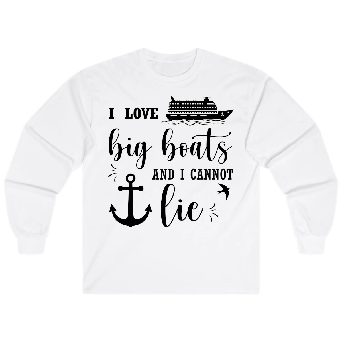 Big Boats And I Cannot Lie Long Sleeve in White