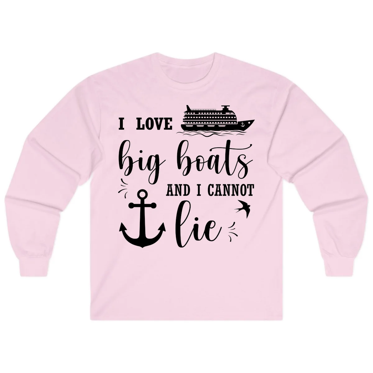 Big Boats And I Cannot Lie Long Sleeve in Light Pink