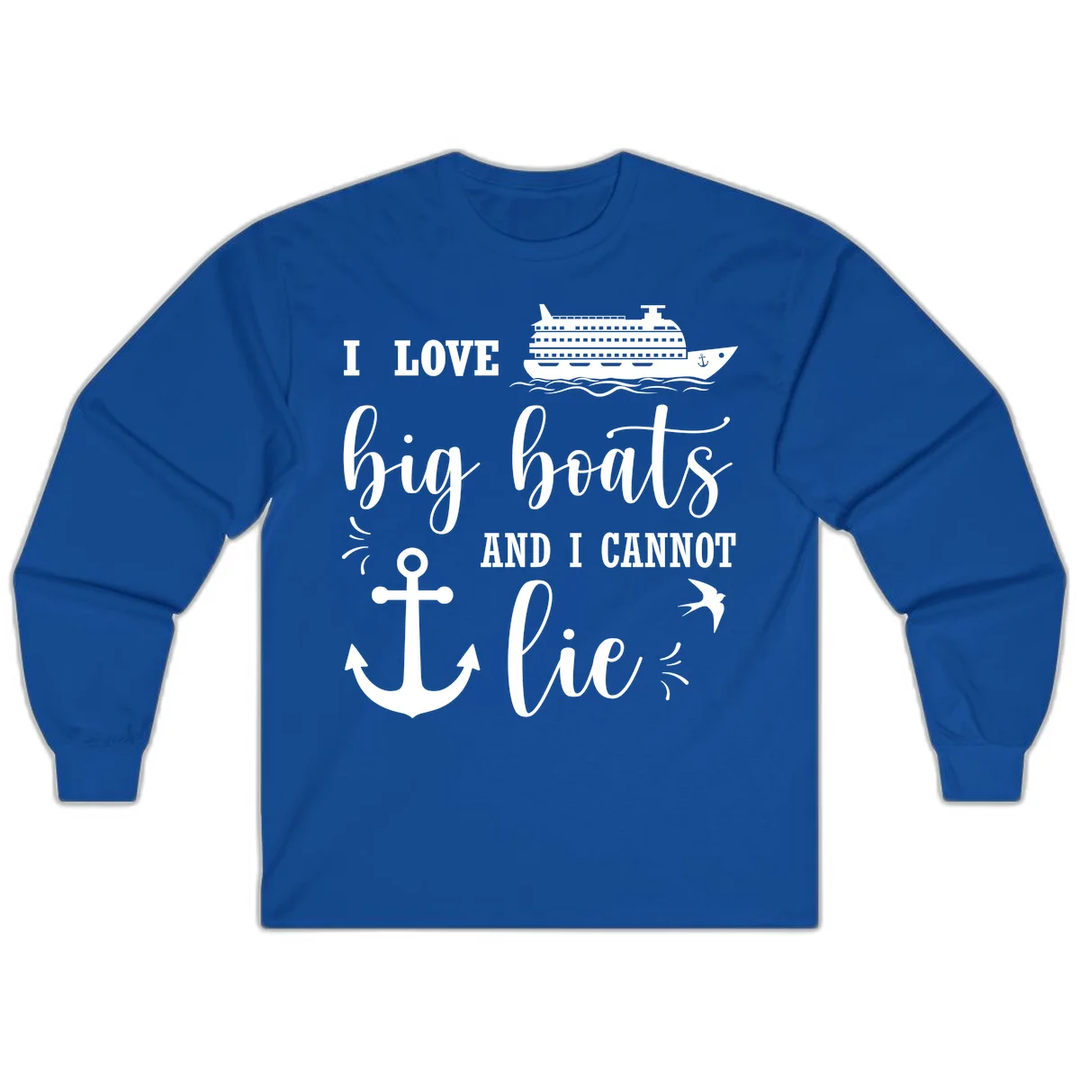 Big Boats And I Cannot Lie Long Sleeve in Royal