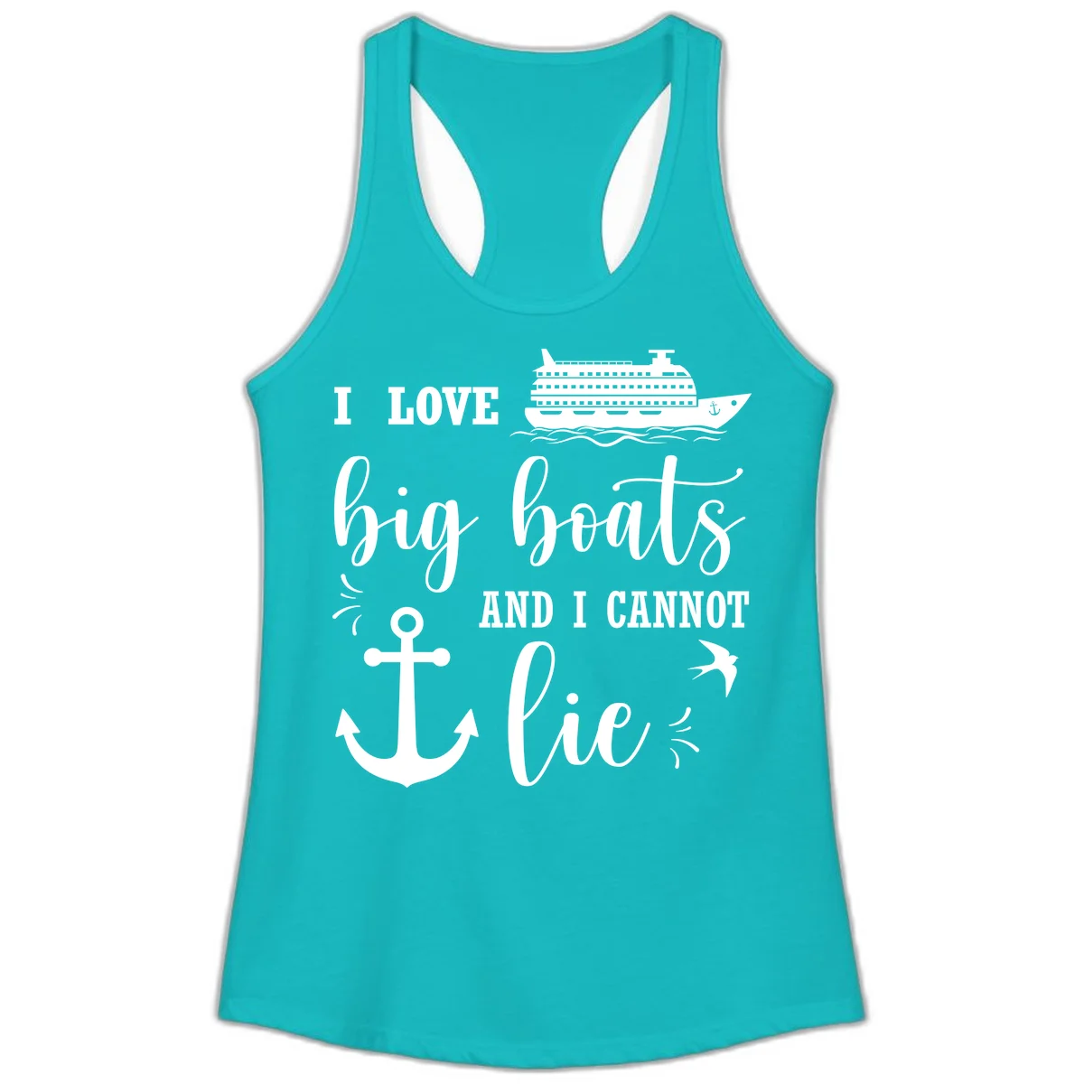 Big Boats And I Cannot Lie Ladies Tank in Tahiti Blue