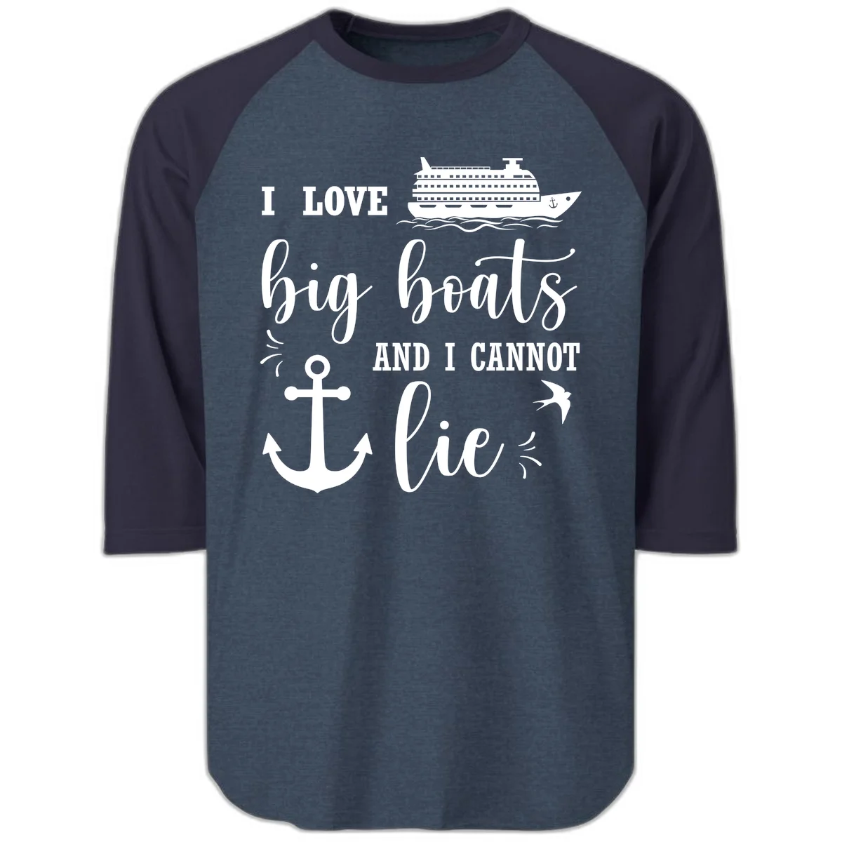 Big Boats And I Cannot Lie Raglan 3/4 in Heather Denim Navy