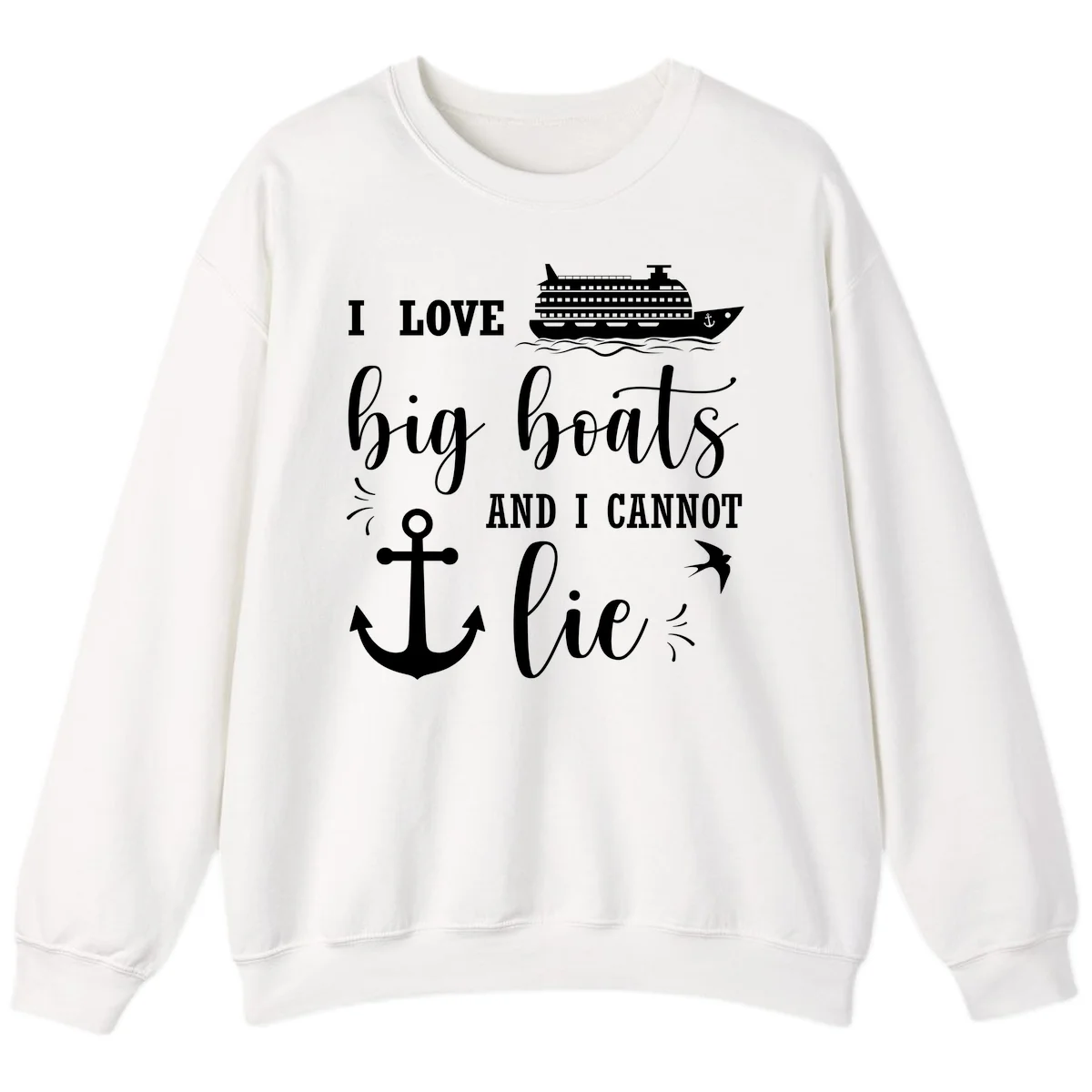 Big Boats And I Cannot Lie Sweatshirt in White