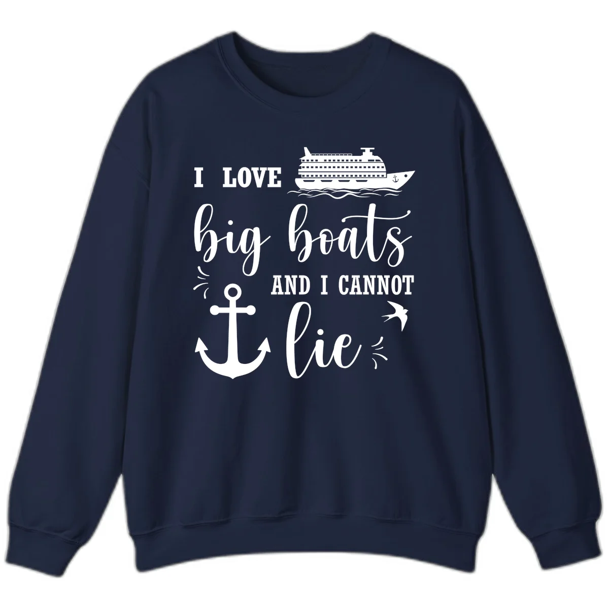 Big Boats And I Cannot Lie Sweatshirt in Navy