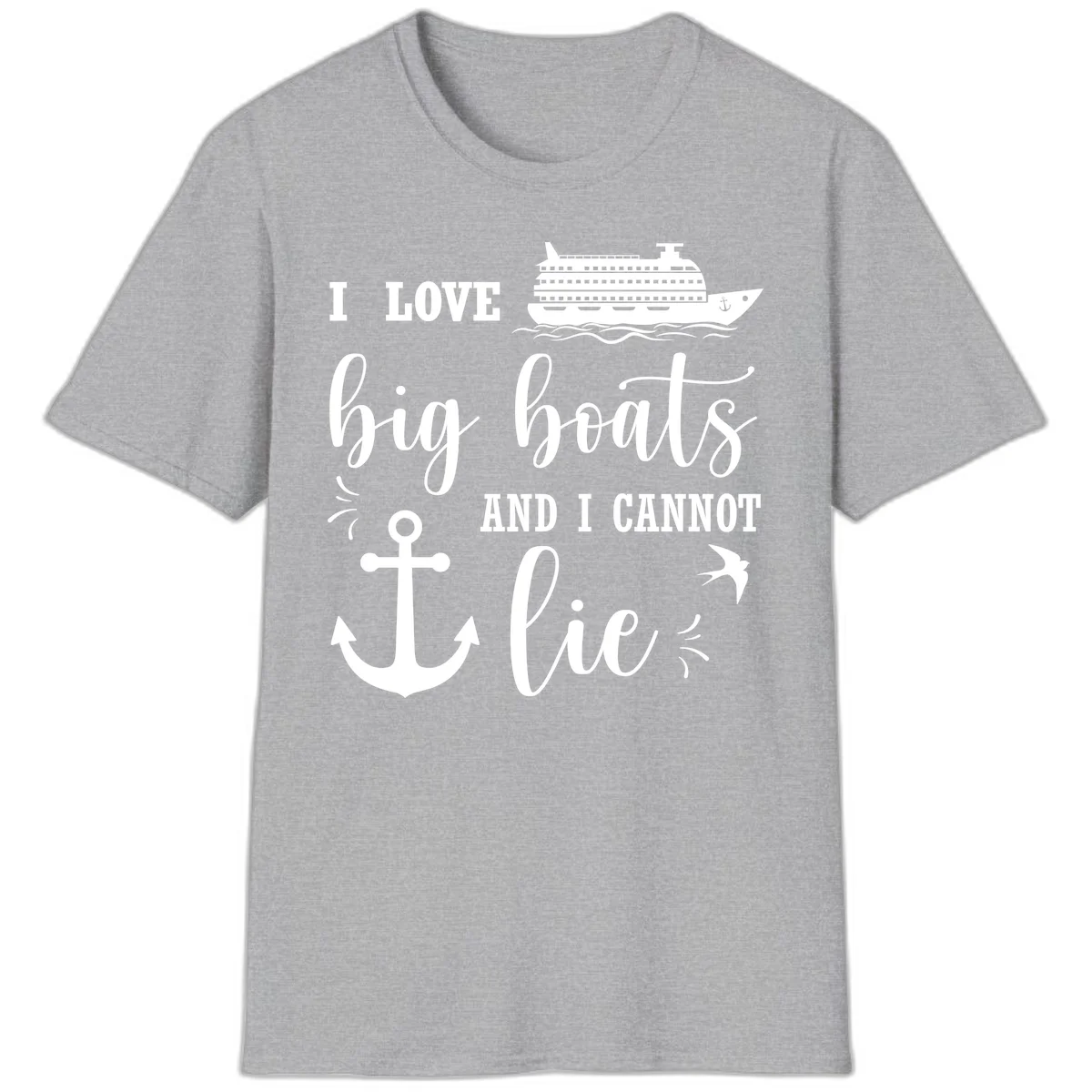 Big Boats And I Cannot Lie T-Shirt in Sport Grey
