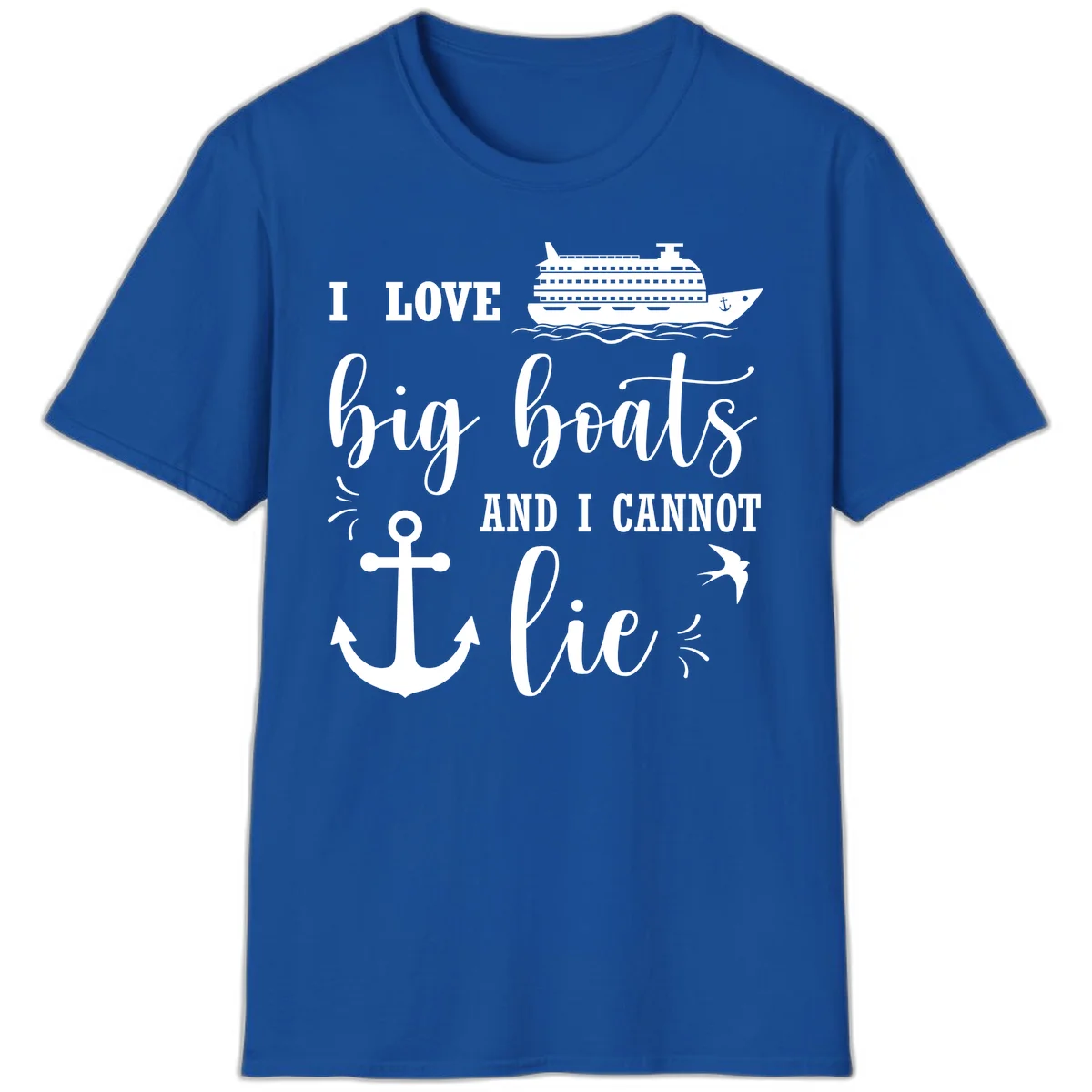 Big Boats And I Cannot Lie T-Shirt in Royal