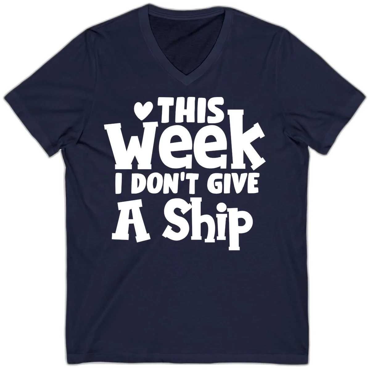 Love This Week I Don't Give A Ship V-Neck in Navy
