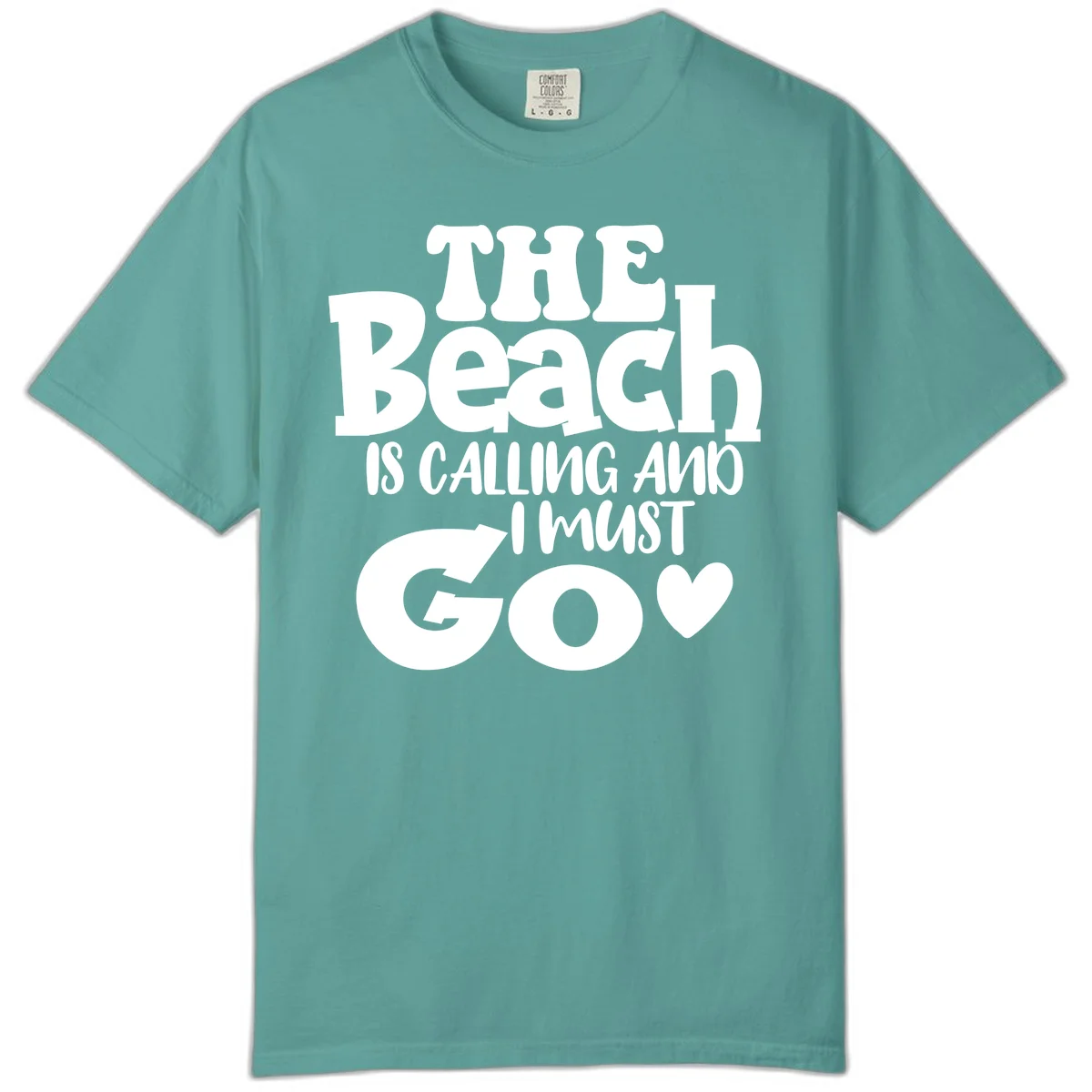 The Beach Is Calling And I Must Go Comfort Color in Seafoam
