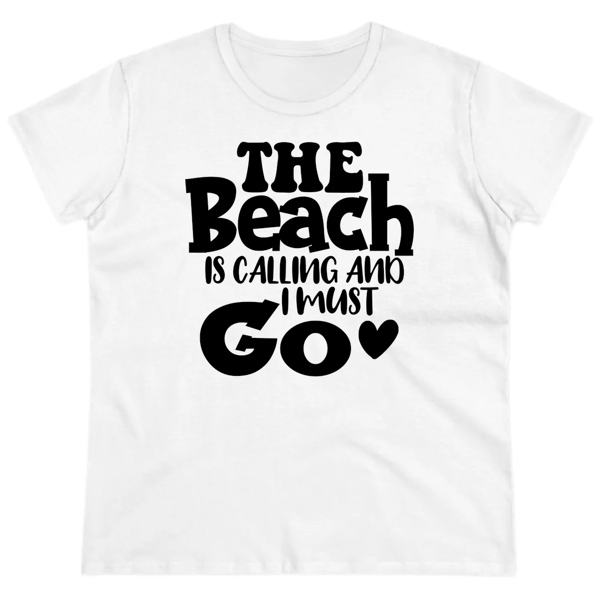The Beach Is Calling And I Must Go Ladies Tee in White