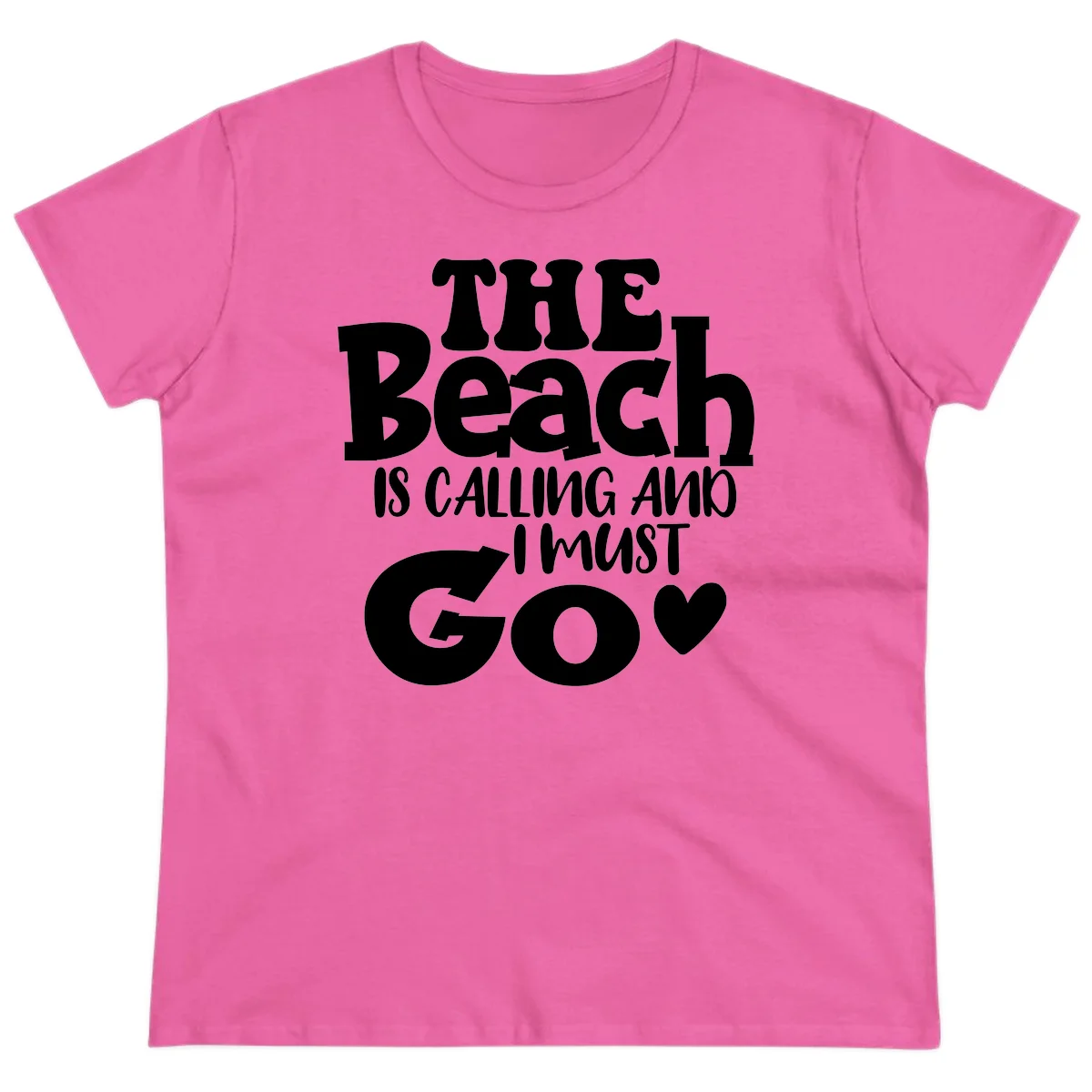 The Beach Is Calling And I Must Go Ladies Tee in Azalea