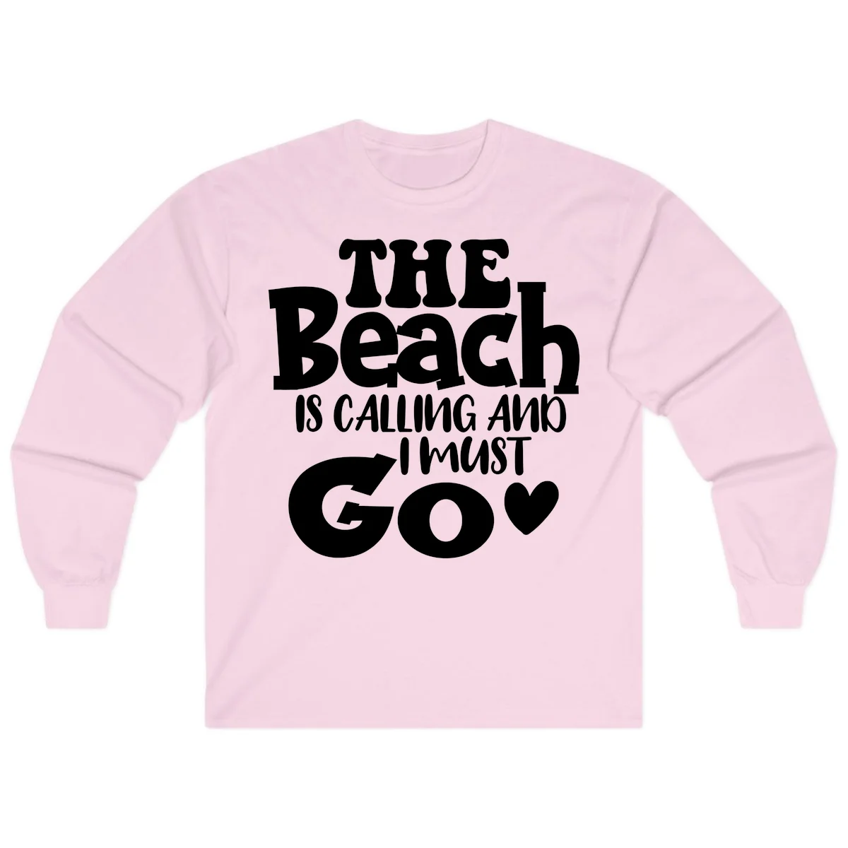 The Beach Is Calling And I Must Go Long Sleeve in Light Pink