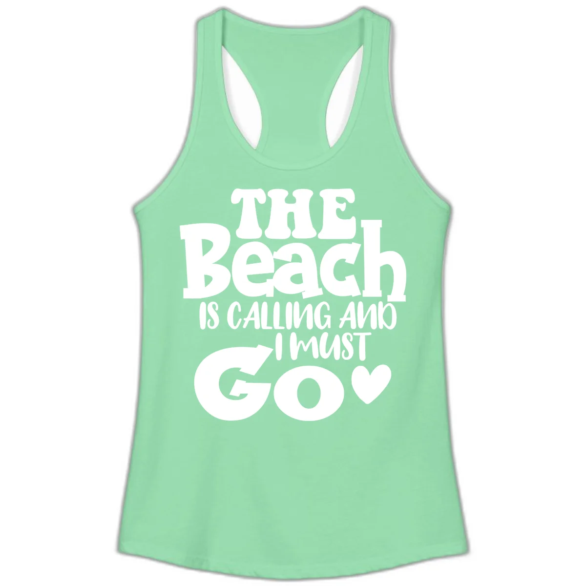 The Beach Is Calling And I Must Go Ladies Tank in Solid Mint