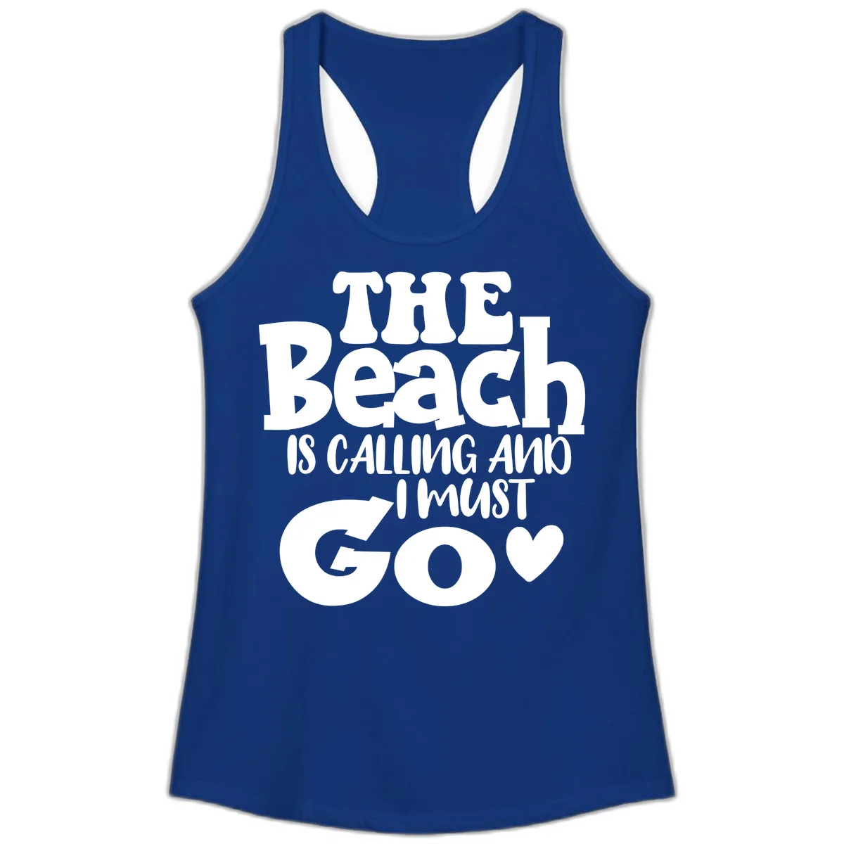 The Beach Is Calling And I Must Go Ladies Tank in Solid Royal