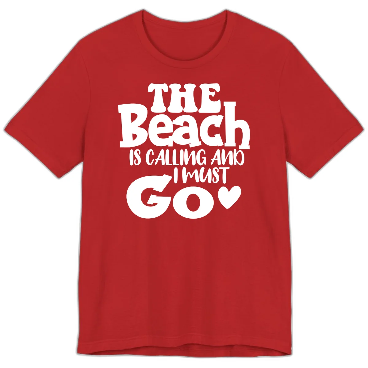The Beach Is Calling And I Must Go Premium T-Shirt in Red