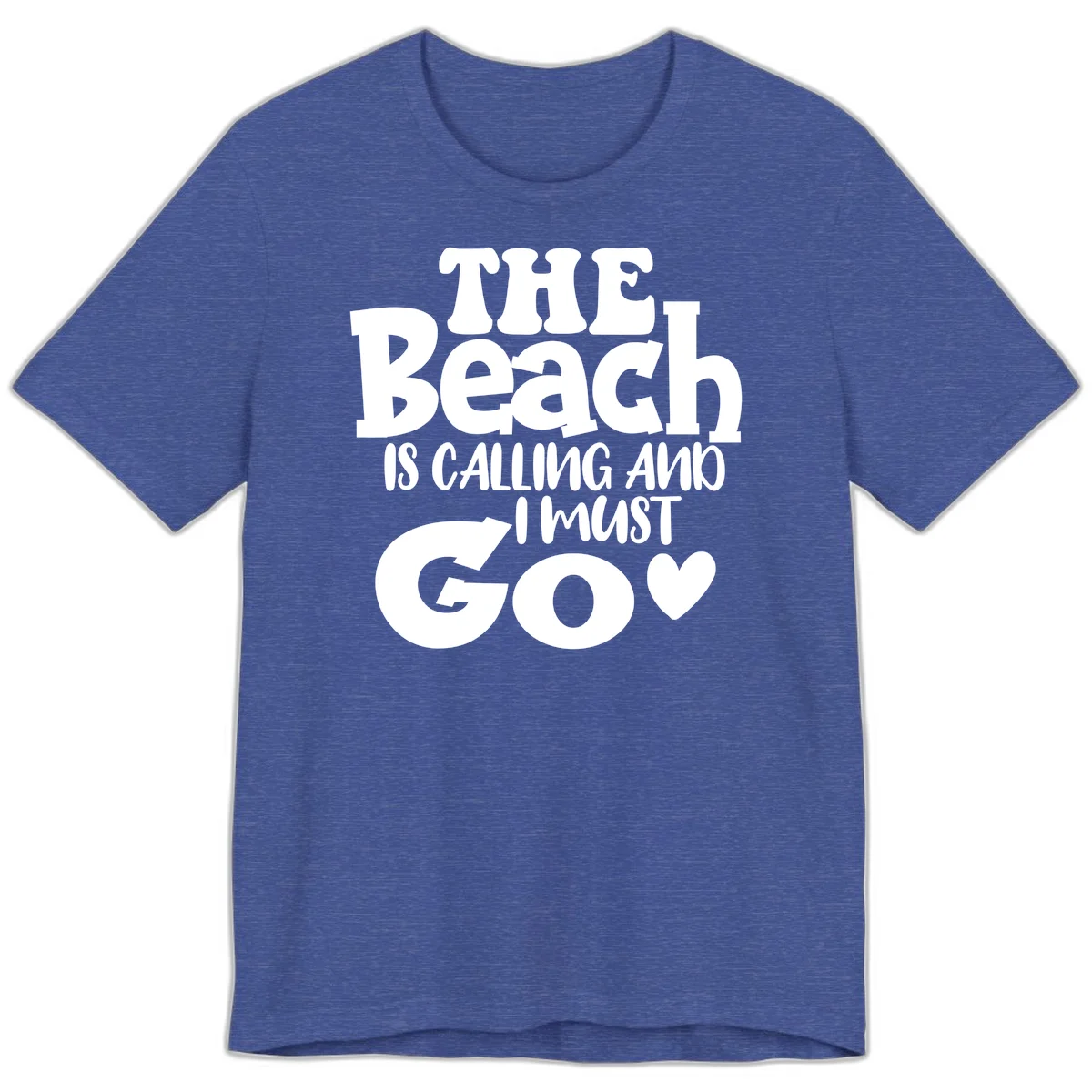The Beach Is Calling And I Must Go Premium T-Shirt in Heather True Royal