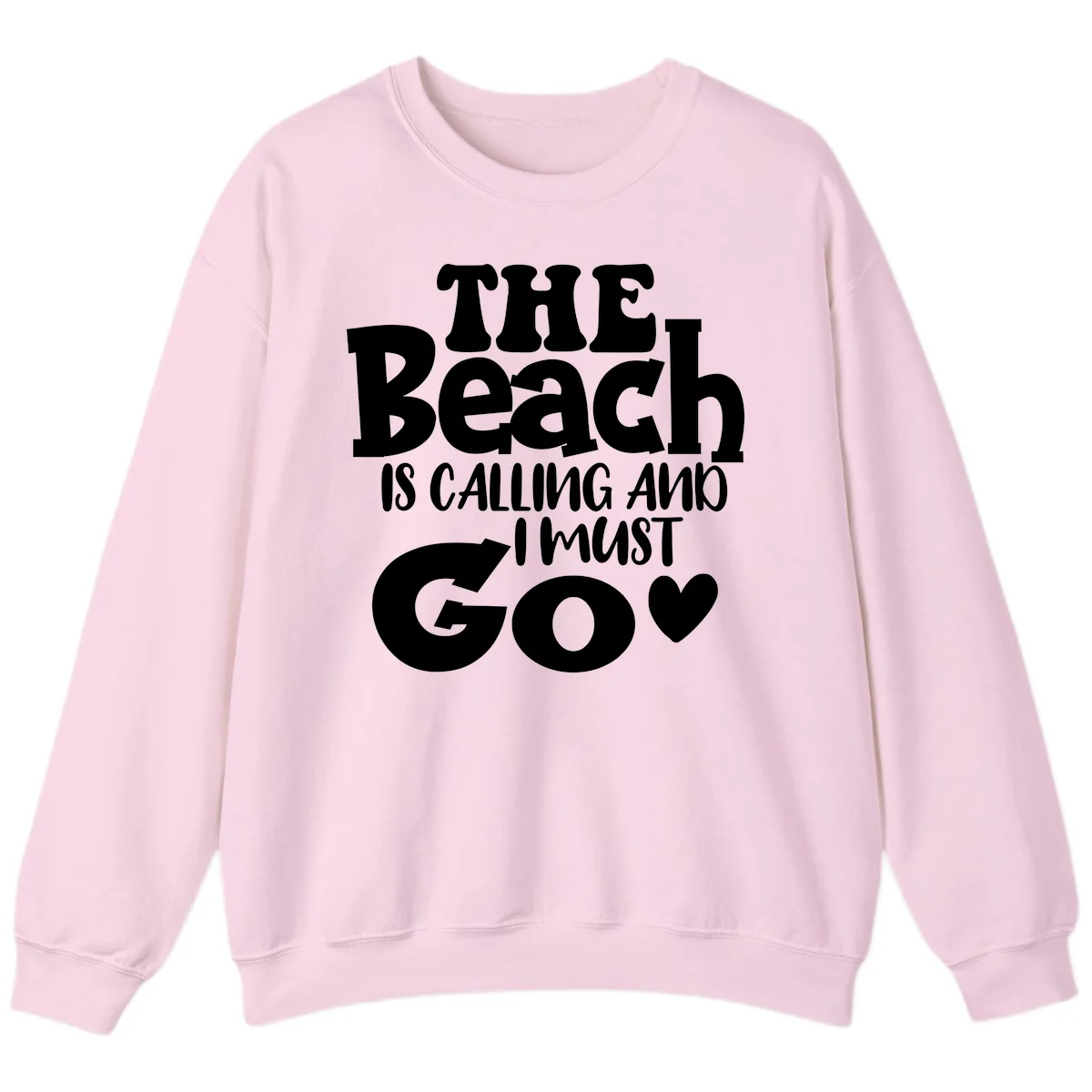 The Beach Is Calling And I Must Go Sweatshirt in Light Pink