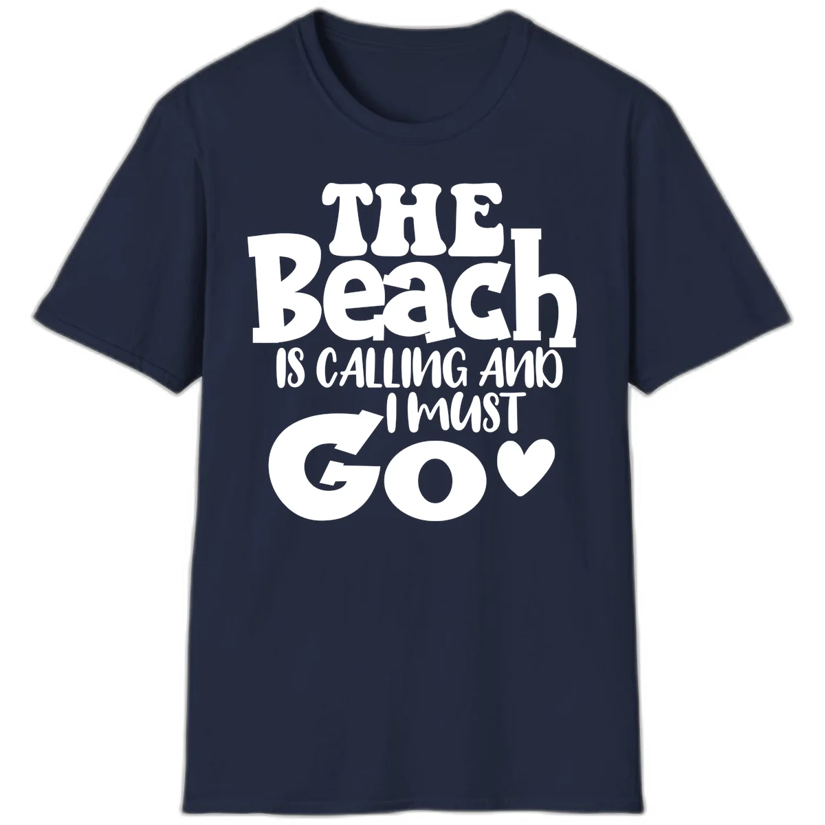 The Beach Is Calling And I Must Go T-Shirt in Navy