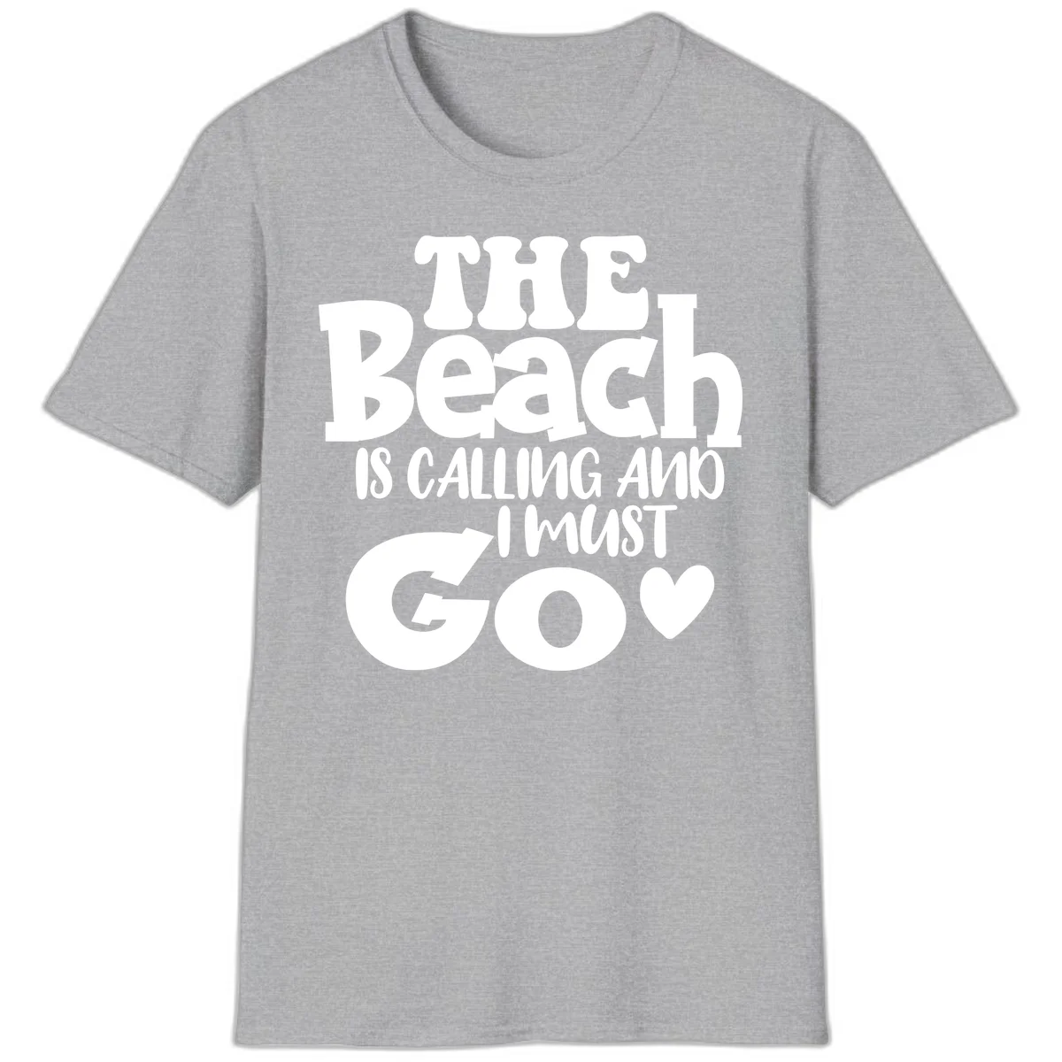 The Beach Is Calling And I Must Go T-Shirt in Sport Grey