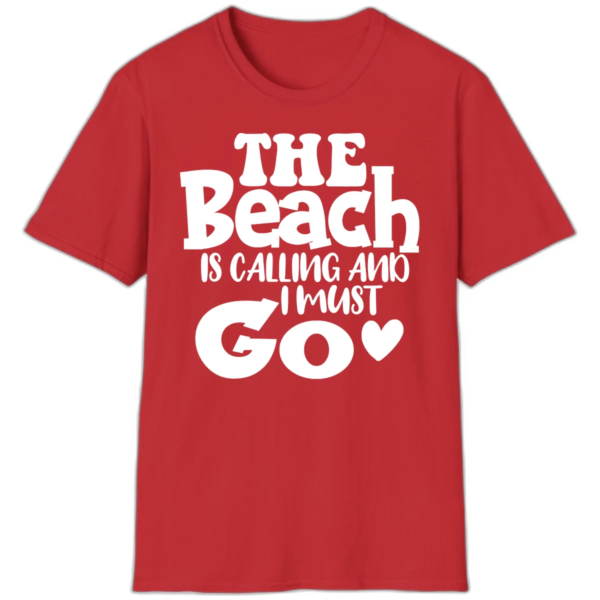 The Beach Is Calling And I Must Go T-Shirt in Red