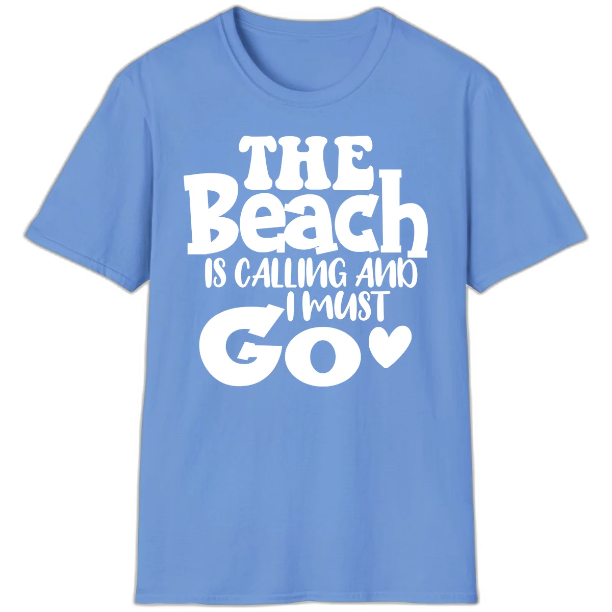 The Beach Is Calling And I Must Go T-Shirt in Carolina Blue