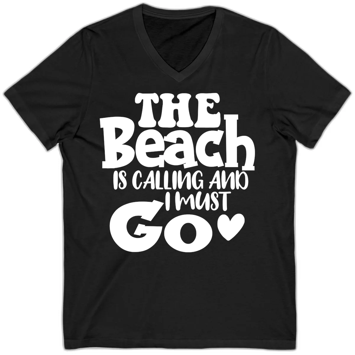 The Beach Is Calling And I Must Go V-Neck in Black