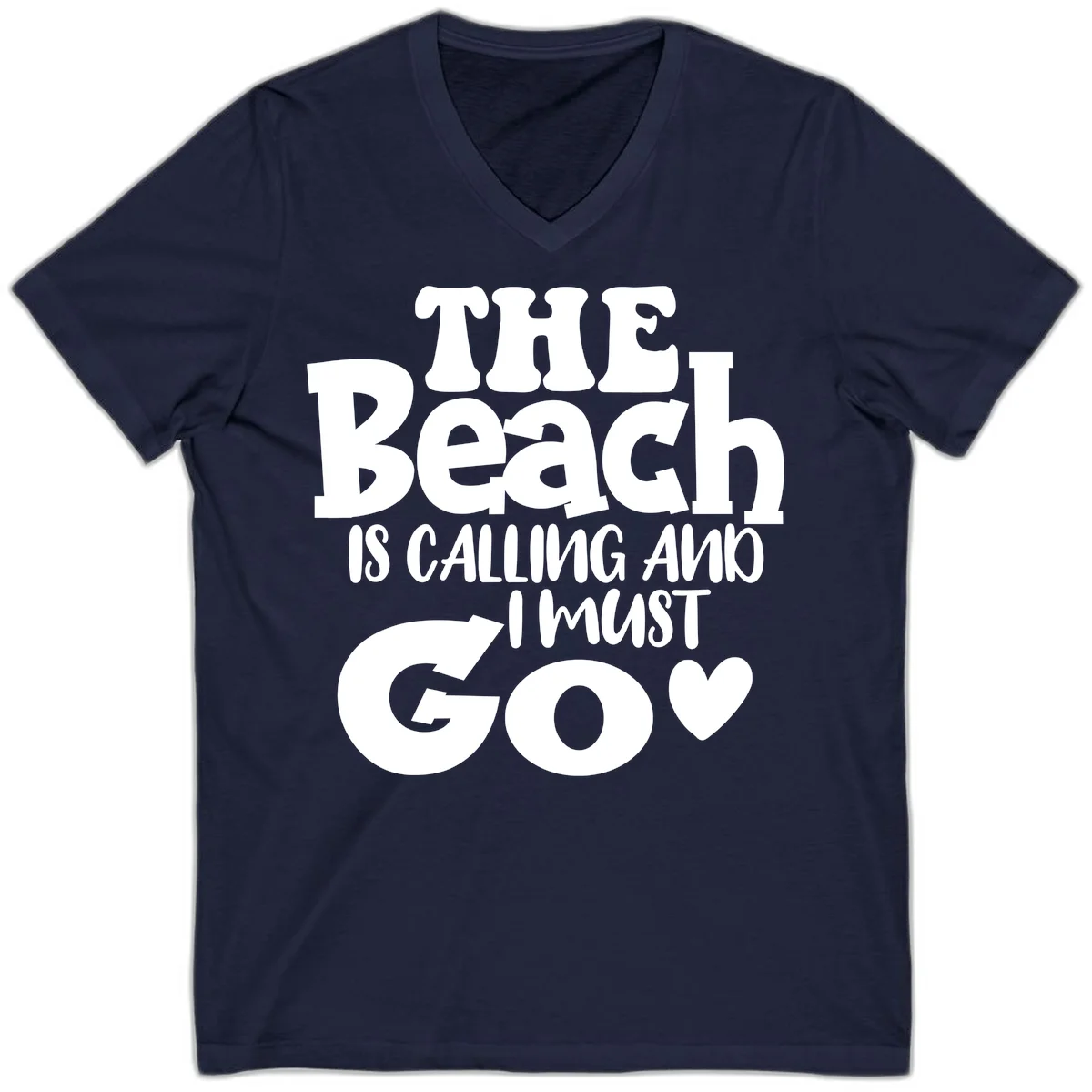 The Beach Is Calling And I Must Go V-Neck in Navy