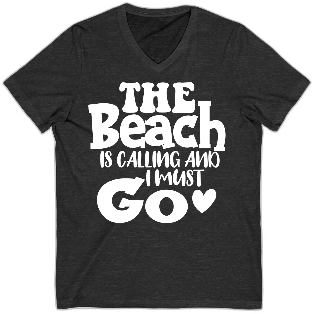 The Beach Is Calling And I Must Go V-Neck in Dark Grey Heather