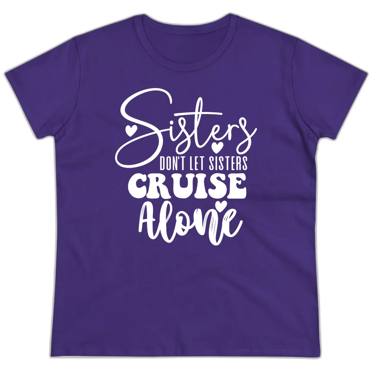 Sisters Don't Let Sisters Cruise Alone Ladies Tee in Purple