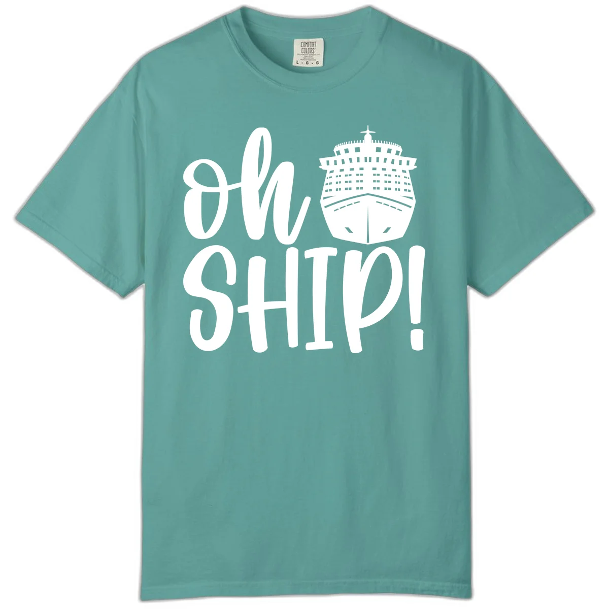 Ow Ship Cruise Design Comfort Color in Seafoam