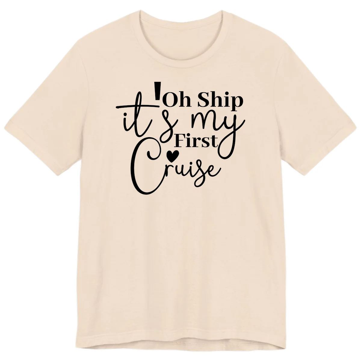 Oh Ship It's My First Cruise Premium T-Shirt in Soft Cream